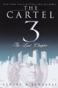 Cartel 3: The Last Chapter