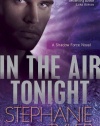 In the Air Tonight: A Shadow Force Novel (Shadow Force Novels)