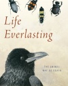 Life Everlasting: The Animal Way of Death