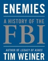 Enemies: A History of the FBI