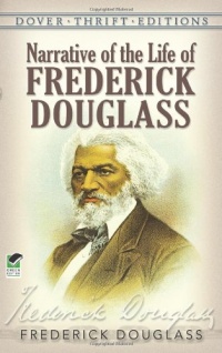 Narrative of the Life of Frederick Douglass (Dover Thrift Editions)