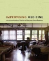 Improvising Medicine: An African Oncology Ward in an Emerging Cancer Epidemic