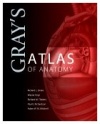 Gray's Atlas of Anatomy, 1e (Gray's Anatomy)