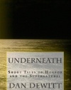 Underneath: Short Tales of Horror and the Supernatural