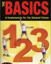 Basics 1-2-3: The Basics & Fundamentals for the Windmill Pitcher