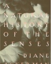 A Natural History of the Senses