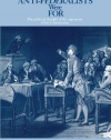 What the Anti-Federalists Were For: The Political Thought of the Opponents of the Constitution