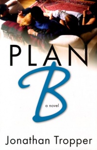 Plan B: A Novel