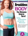 Breathless Body: The Ultimate Calorie Burn