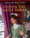 Clue in the Castle Tower: A Samantha Mystery (American Girl Mysteries (Quality))