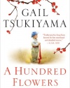 A Hundred Flowers: A Novel