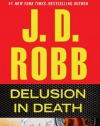 Delusion In Death (In Death Series)