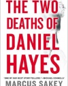 The Two Deaths of Daniel Hayes