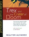 T. rex and the Crater of Doom (Princeton Science Library)