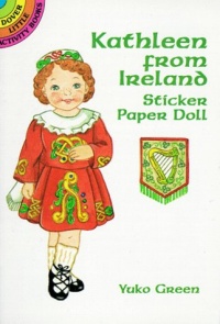 Kathleen from Ireland Sticker Paper Doll (Dover Little Activity Books Paper Dolls)