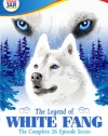 Legend of White Fang-Complete Series