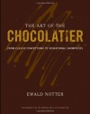 The Art of the Chocolatier: From Classic Confections to Sensational Showpieces