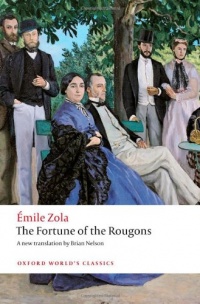 The Fortune of the Rougons (Oxford World's Classics)