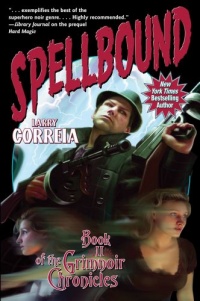 Spellbound (Grimnoir Chronicles)