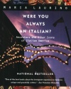 Were You Always an Italian?: Ancestors and Other Icons of Italian America