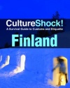 CultureShock! Finland (Cultureshock Finland: A Survival Guide to Customs & Etiquette)