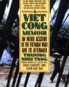 A Vietcong Memoir: An Inside Account of the Vietnam War and Its Aftermath