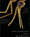 Federal Bodysnatchers and the New Guinea Virus: Tales of Parasites, People, and Politics