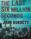 The Last Six Million Seconds (Vintage Crime/Black Lizard)