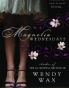 Magnolia Wednesdays