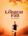 The Longest Fall