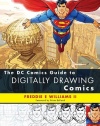 The DC Comics Guide to Digitally Drawing Comics