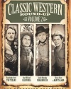 Classic Western Round-Up, Vol. 2 (The Texans / California / The Cimarron Kid / The Man from the Alamo)