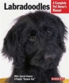 Labradoodles (Complete Pet Owner's Manual)