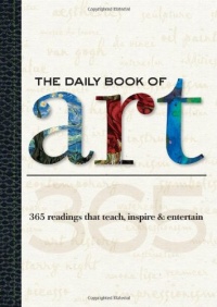 The Daily Book of Art: 365 readings that teach, inspire & entertain