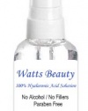 Watts Beauty 100% Pure Hyaluronic Acid Solution, Paraben & Alcohol Free / Multi-use - 60ml