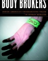 Body Brokers: Inside America's Underground Trade in Human Remains