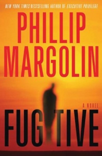 Fugitive: A Novel