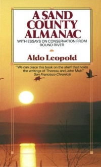 A Sand County Almanac (Outdoor Essays & Reflections)