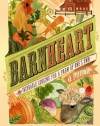 Barnheart: The Incurable Longing for a Farm of One's Own