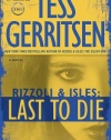 Last to Die: A Rizzoli & Isles Novel