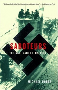 Saboteurs: The Nazi Raid on America