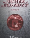 The Formative Years of an African-American Spy: A Memoir