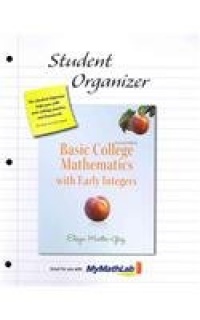 Student Organizer (Standalone) for Basic College Math with Early Integers (Martin-Gay Developmental Math Series)