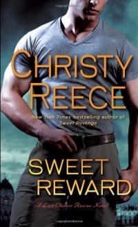 Sweet Reward: A Last Chance Rescue Novel