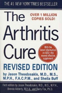 The Arthritis Cure: The Medical Miracle That Can Halt, Reverse, And May Even Cure Osteoarthritis