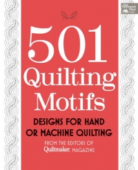 501 Quilting Motifs: Designs for Hand or Machine Quilting (That Patchwork Place)