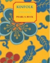 Kinfolk (Oriental Novels of Pearl S. Buck)