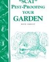 Pest-Proofing Your Garden: Storey's Country Wisdom Bulletin A-15 (Storey Country Wisdom Bulletin)