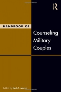 Handbook of Counseling Military Couples (Family Therapy and Counseling)