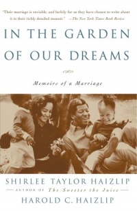 In the Garden of Our Dreams: Memoirs of Our Marriage